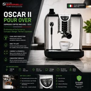 Nuova Simonelli Oscar II Pour Over Professional Espresso Coffee Machine – 110 V